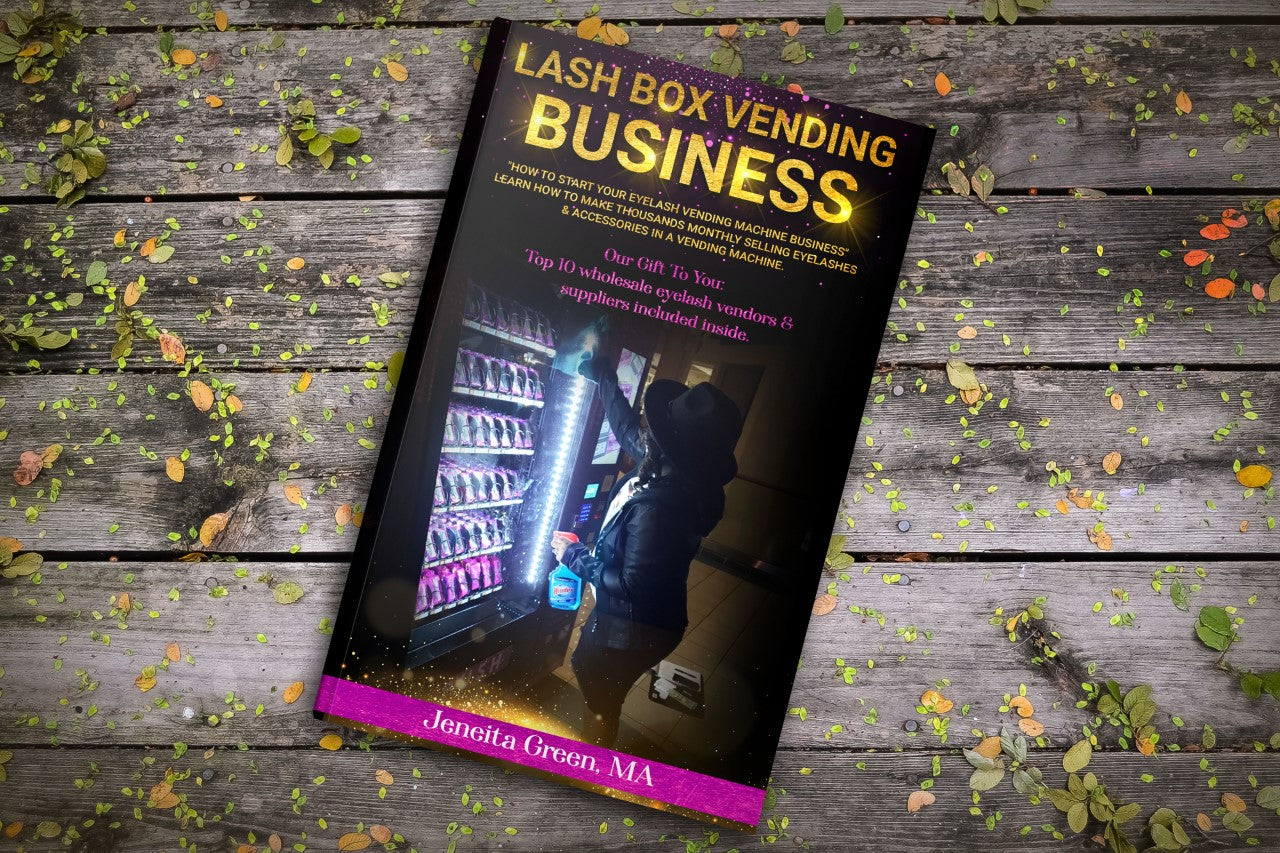 PAPERBACK- Eyelash Vending Machine Book- How I Started An Eyelash Vending Machine Business- Eyelashes - Eyelash Business-Lash Vending Machine